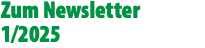 Zum Newsletter 1/2025